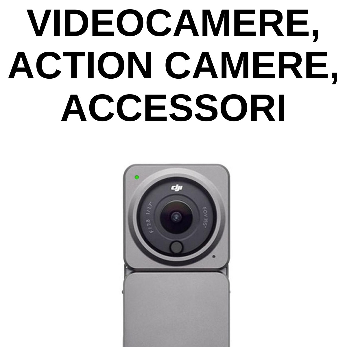 Videocamere - Action Camera - Accessori